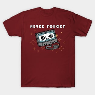 Never Forget Cassette Tape T-Shirt